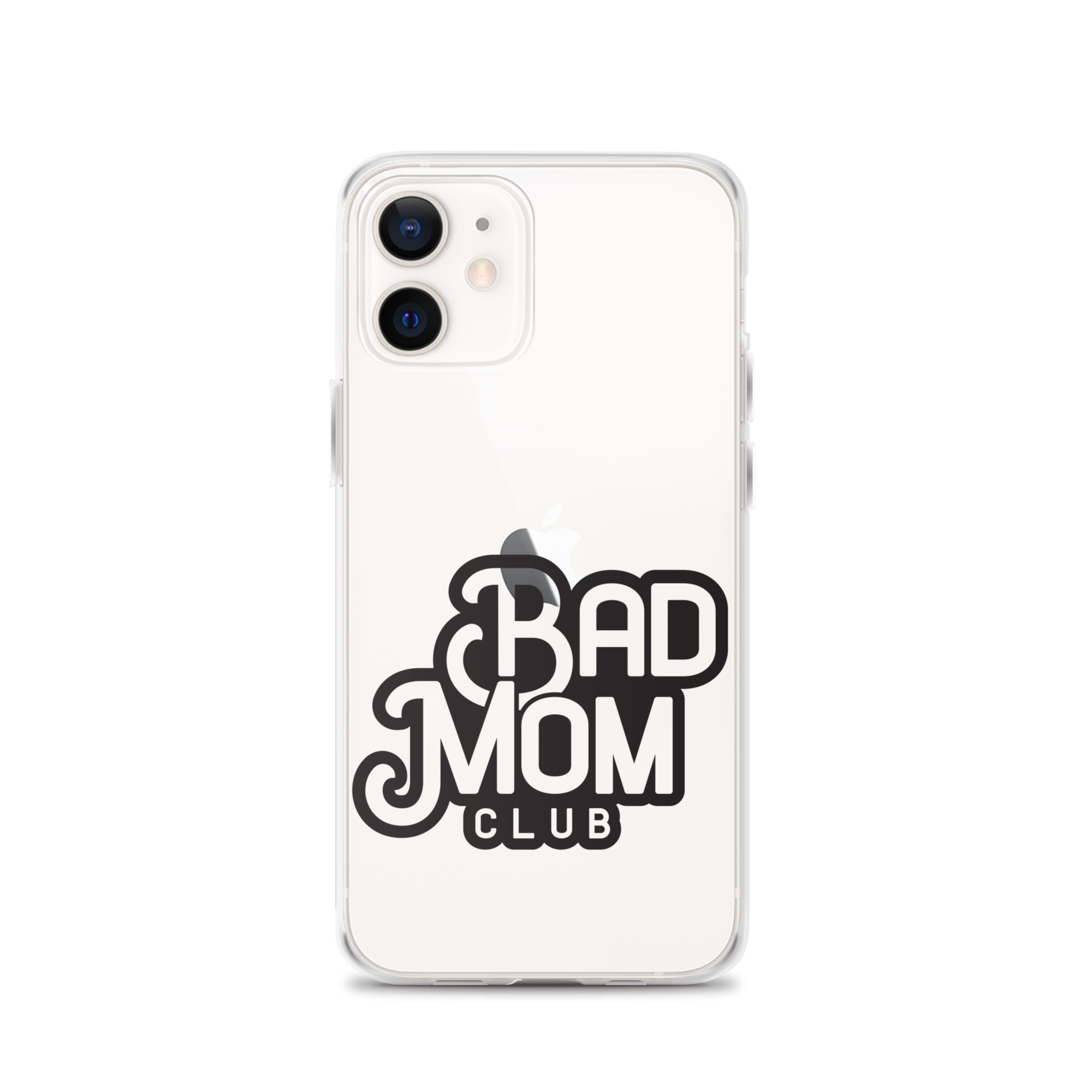 Bad Mom Club Clear Case for iPhone®