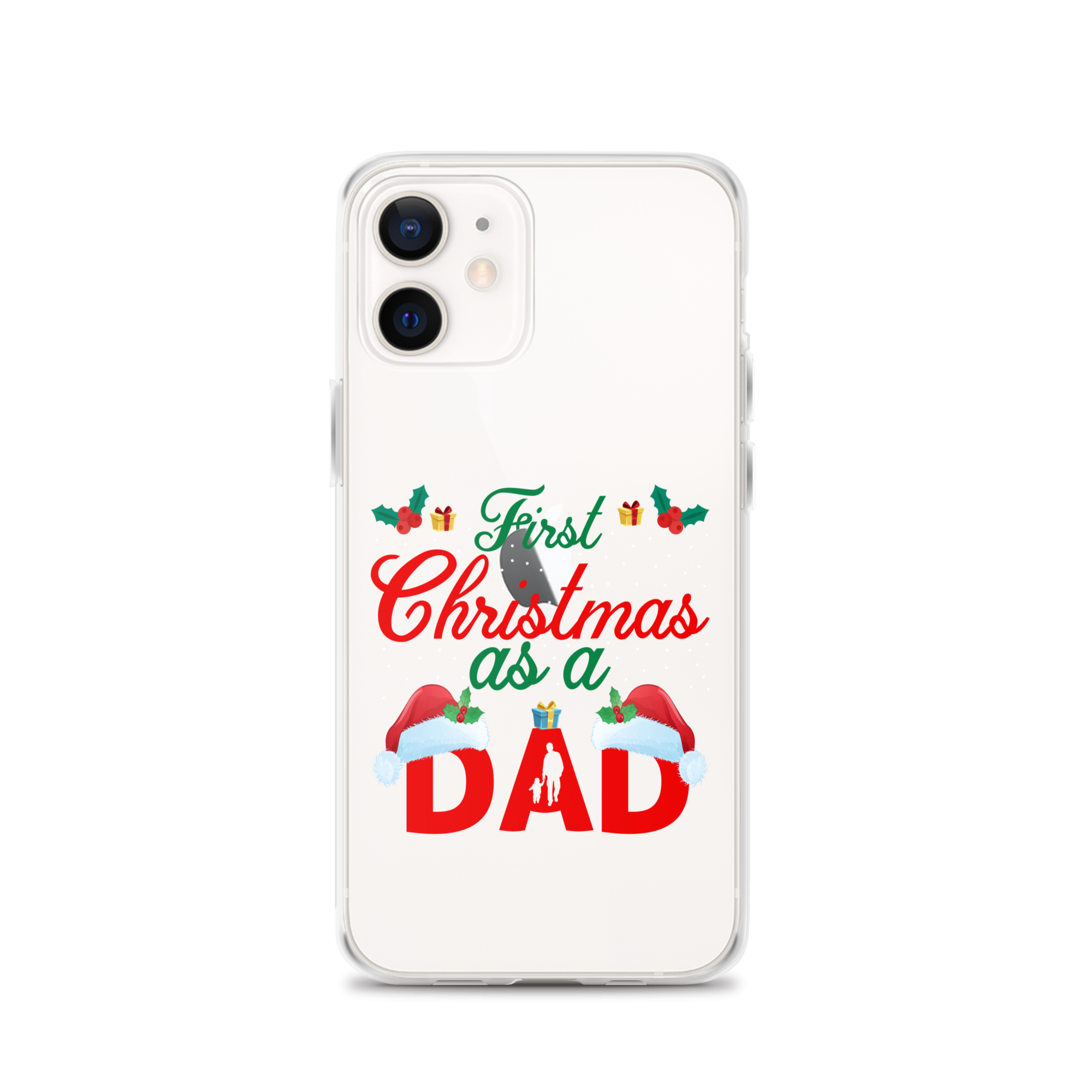 First Christmas As A Dad Clear Case for iPhone®