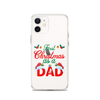 First Christmas As A Dad Clear Case for iPhone®