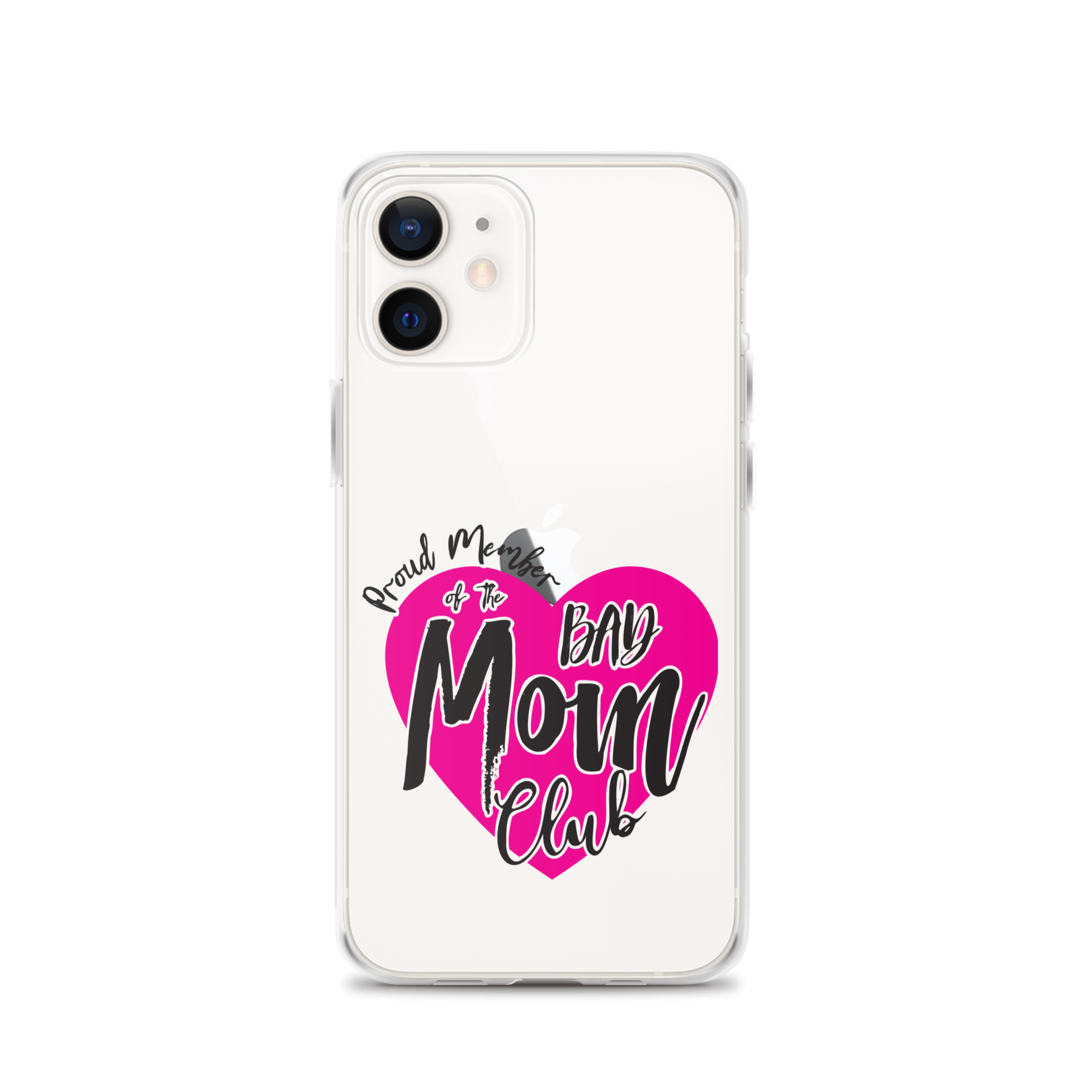 Proud Member Of The Bas Mom Club Clear Case for iPhone®