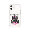 Proud Member Of The Bas Mom Club Clear Case for iPhone®