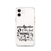 Proud Member Of The Bad Moms Club Clear Case for iPhone®