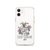 Proud Member Of The Bad Moms Club Clear Case for iPhone®