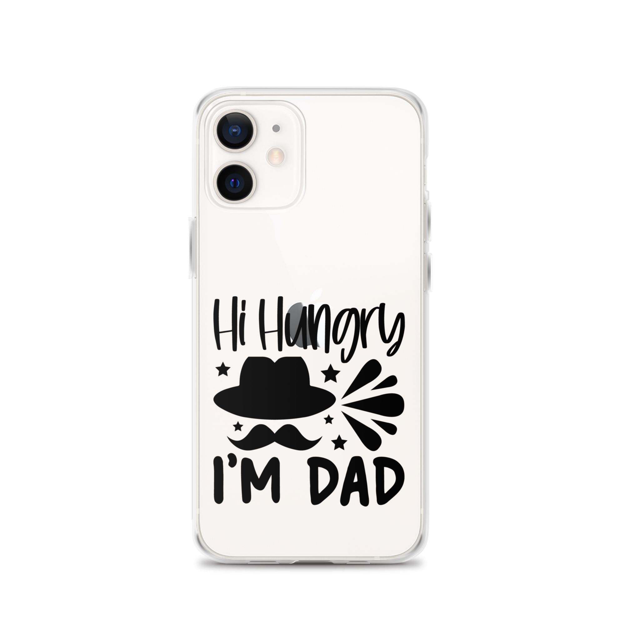 Hi, Hangry, I'm Dad. Clear Case for iPhone®