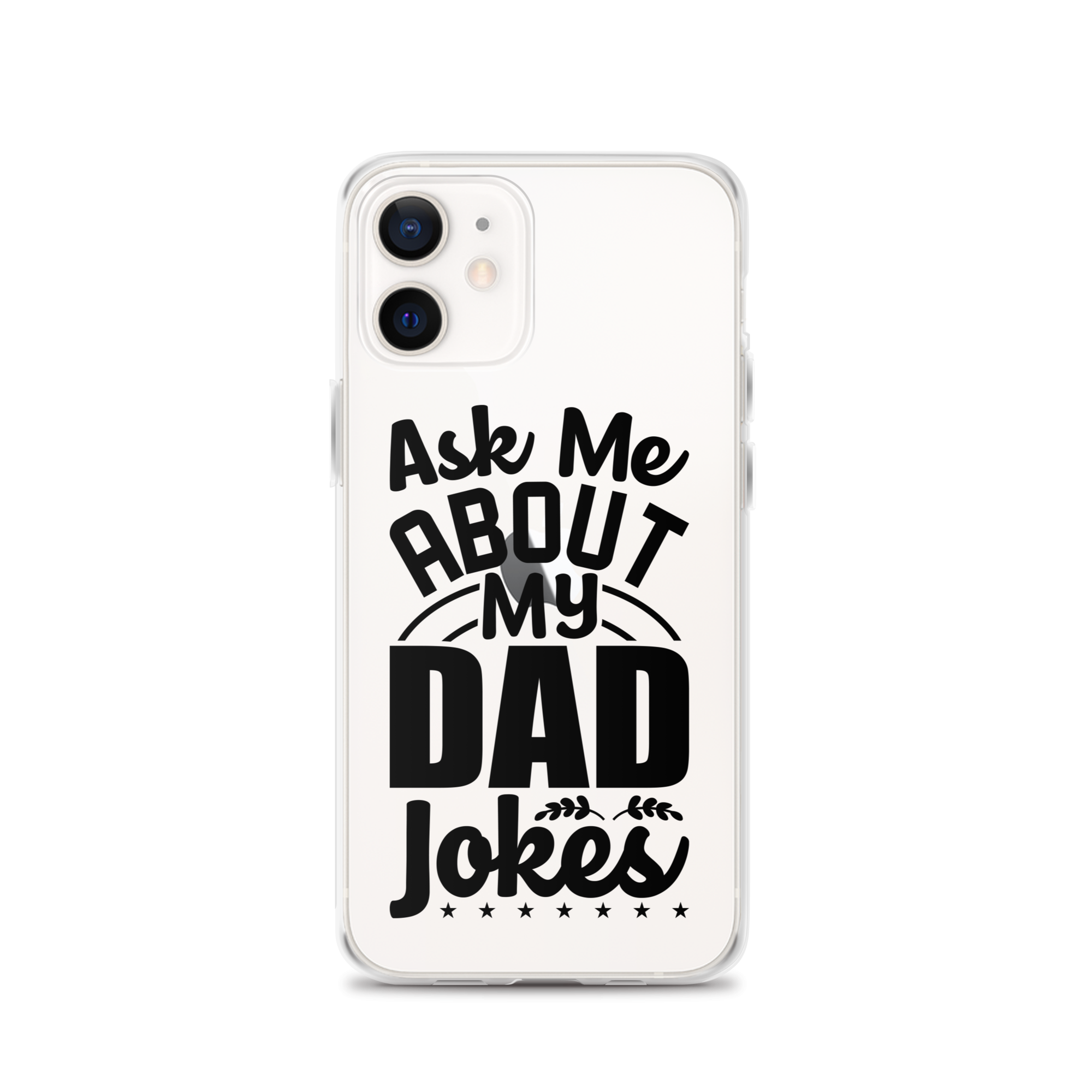 Ask Me About My Dad Jokes Clear Case for iPhone®