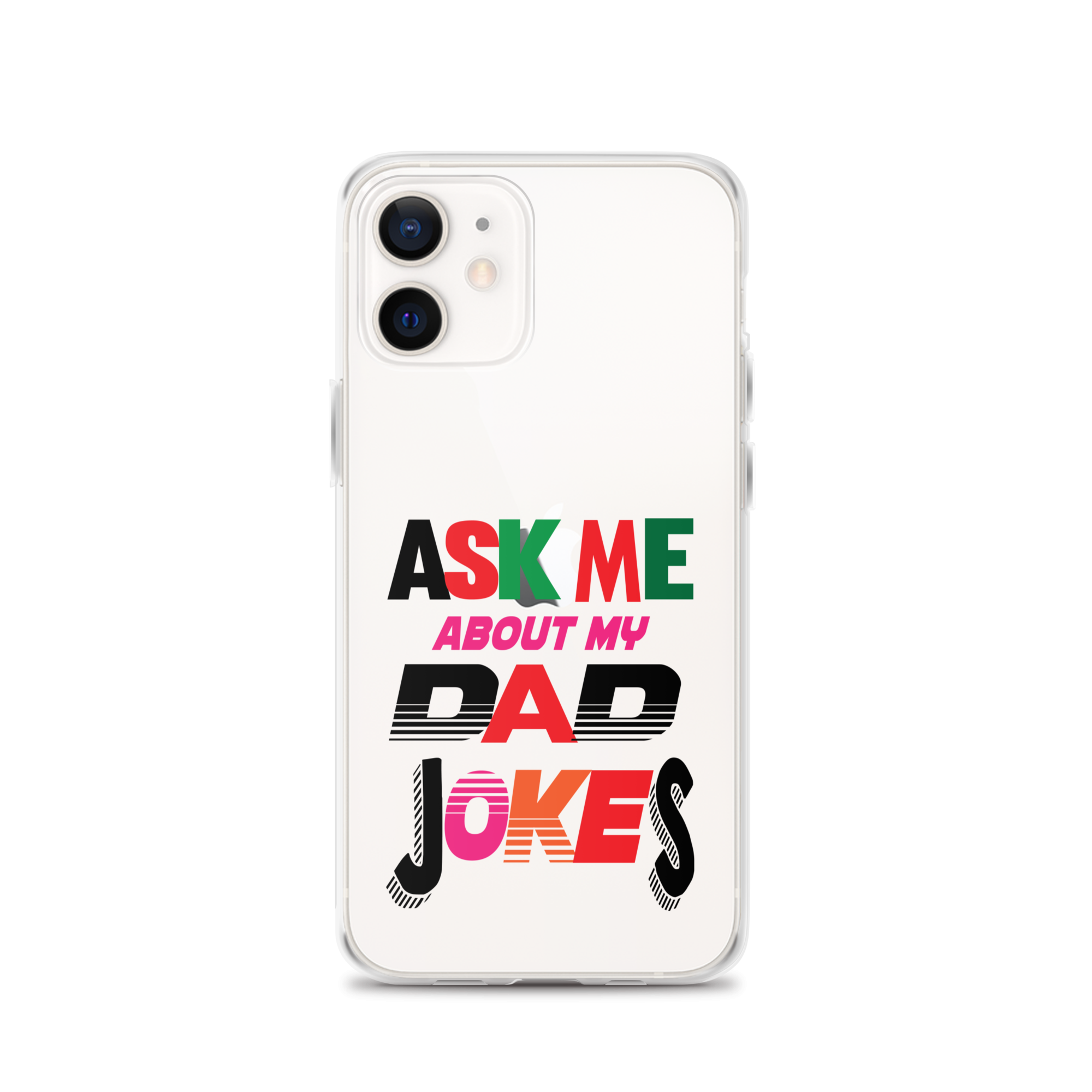 Ask Me About My Dad Jokes Clear Case for iPhone®