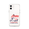 Happy Valentine's Day Dad I Am Sure You Have To Celebrate This Day Clear Case for iPhone®