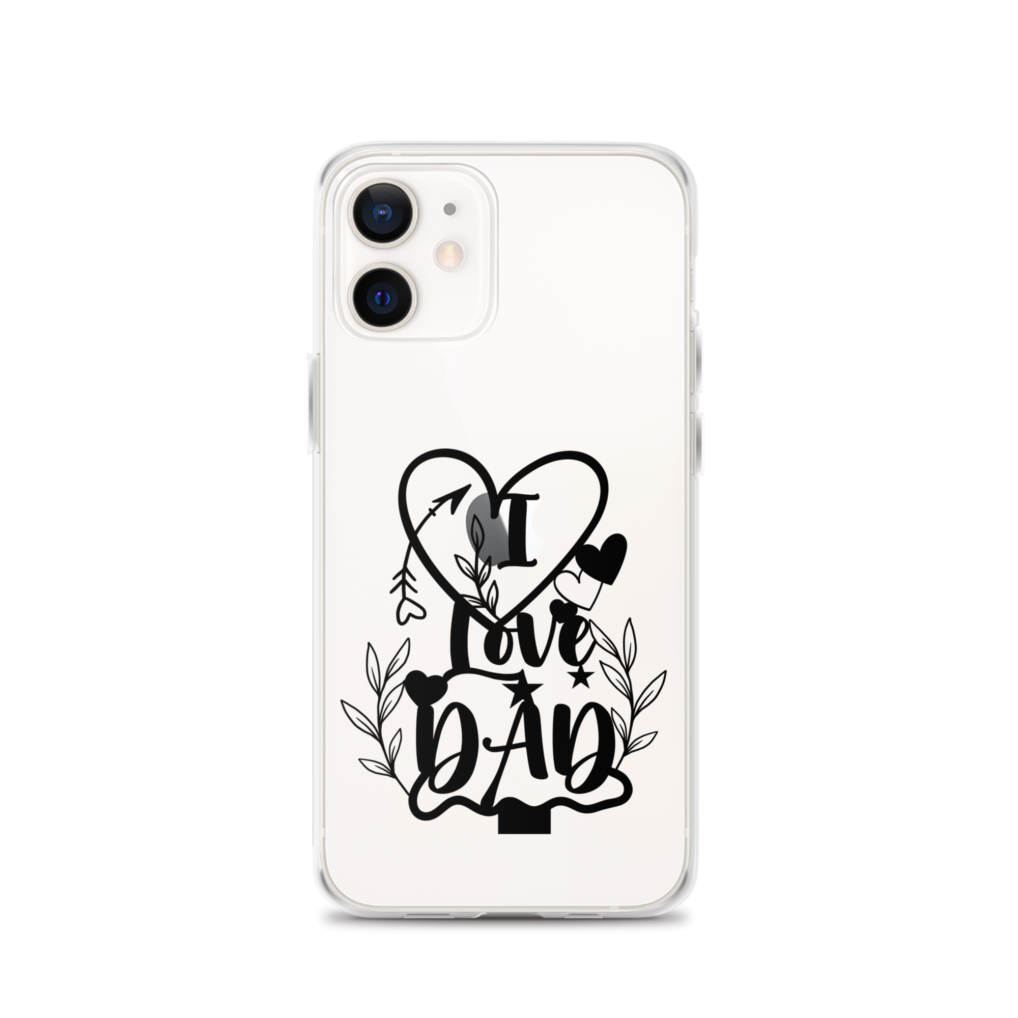 I Love Dad Clear Case for iPhone®