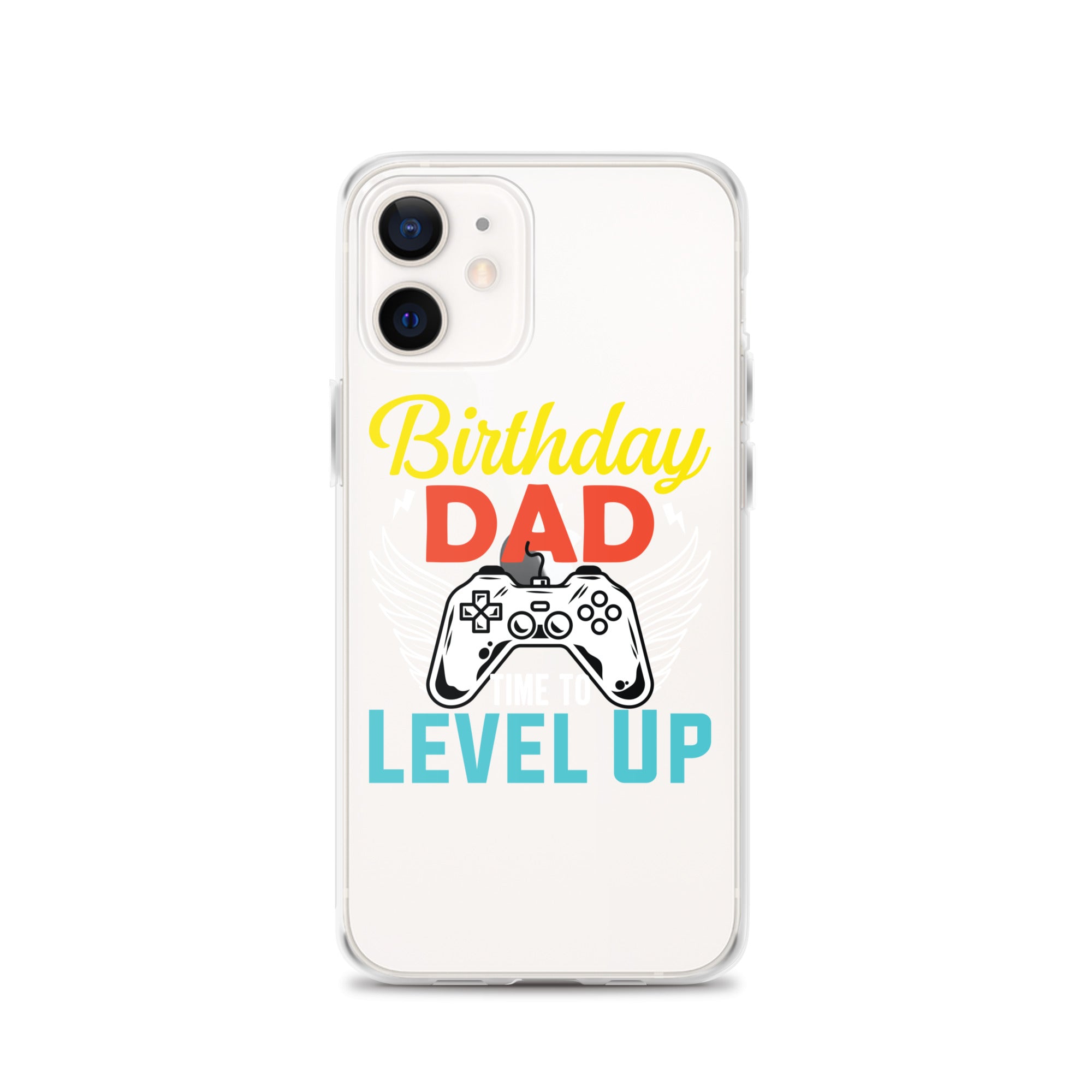 Birthday Dad Time To Level Up Clear Case for iPhone®