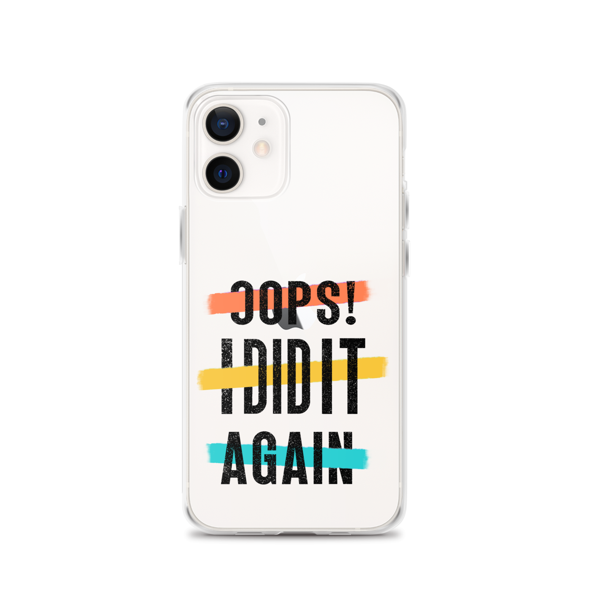 Oops! I Did It Again Clear Case for iPhone®