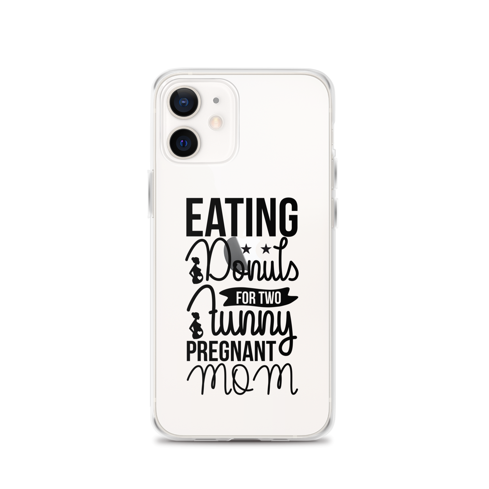 Eating Donuts For Two Funny Pregnant Mom Clear Case for iPhone®