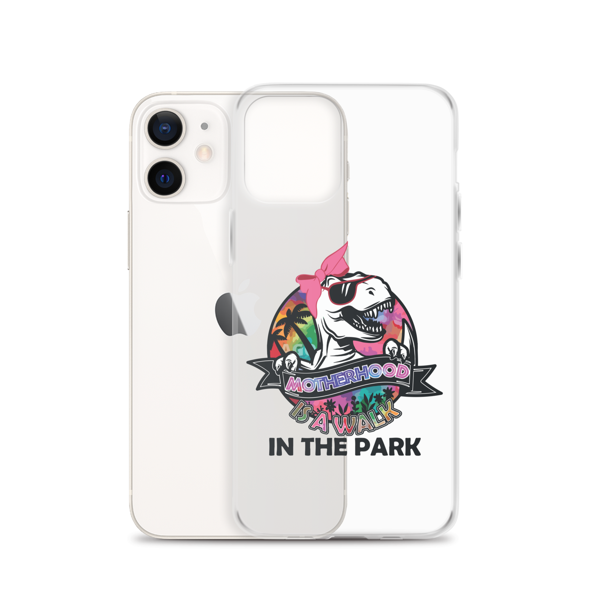 Motherhood Is A Walk In The Park Clear Case for iPhone®