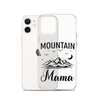 Mountain Mama Clear Case for iPhone®