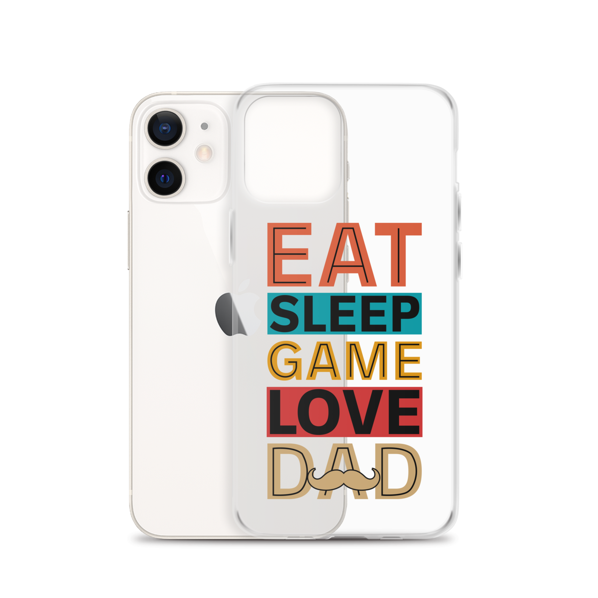 Eat Sleep Game Love Dad Clear Case for iPhone®