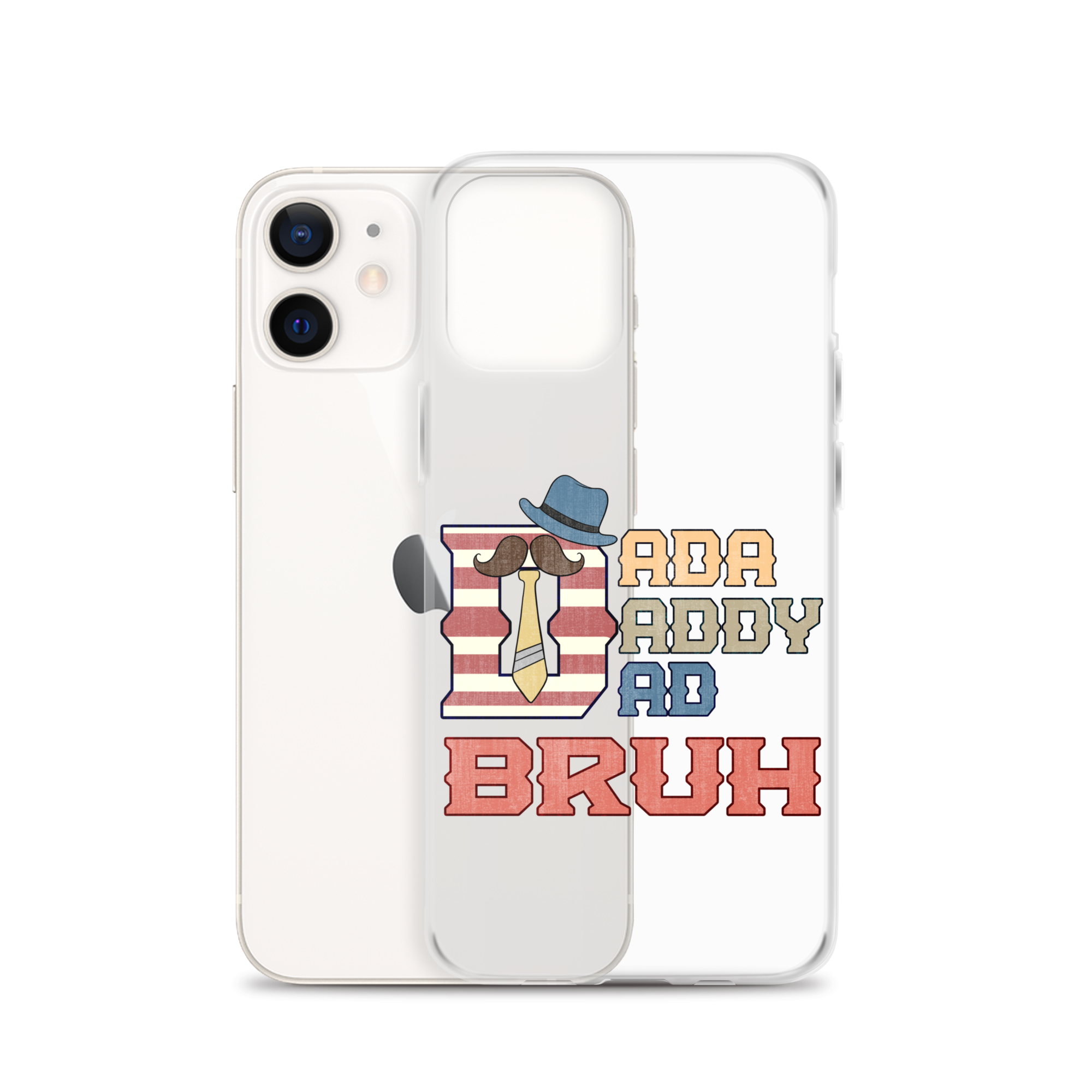 Dada Daddy Dad Bruh Clear Case for iPhone®