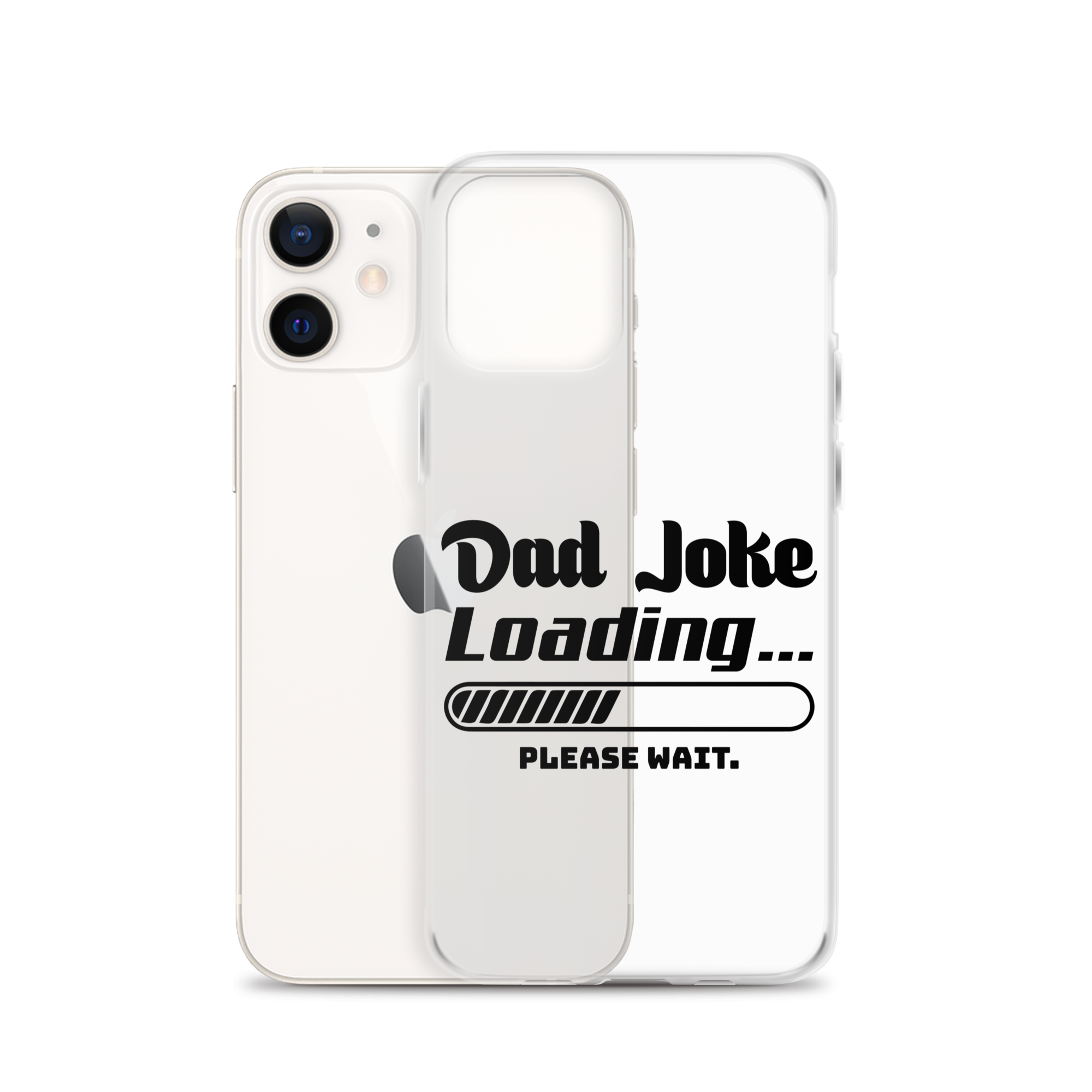 Dad Joke Loading... Please Wait Clear Case for iPhone®