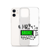 Mr Broke It Clear Case for iPhone®