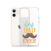 Best Dad Ever Clear Case for iPhone®