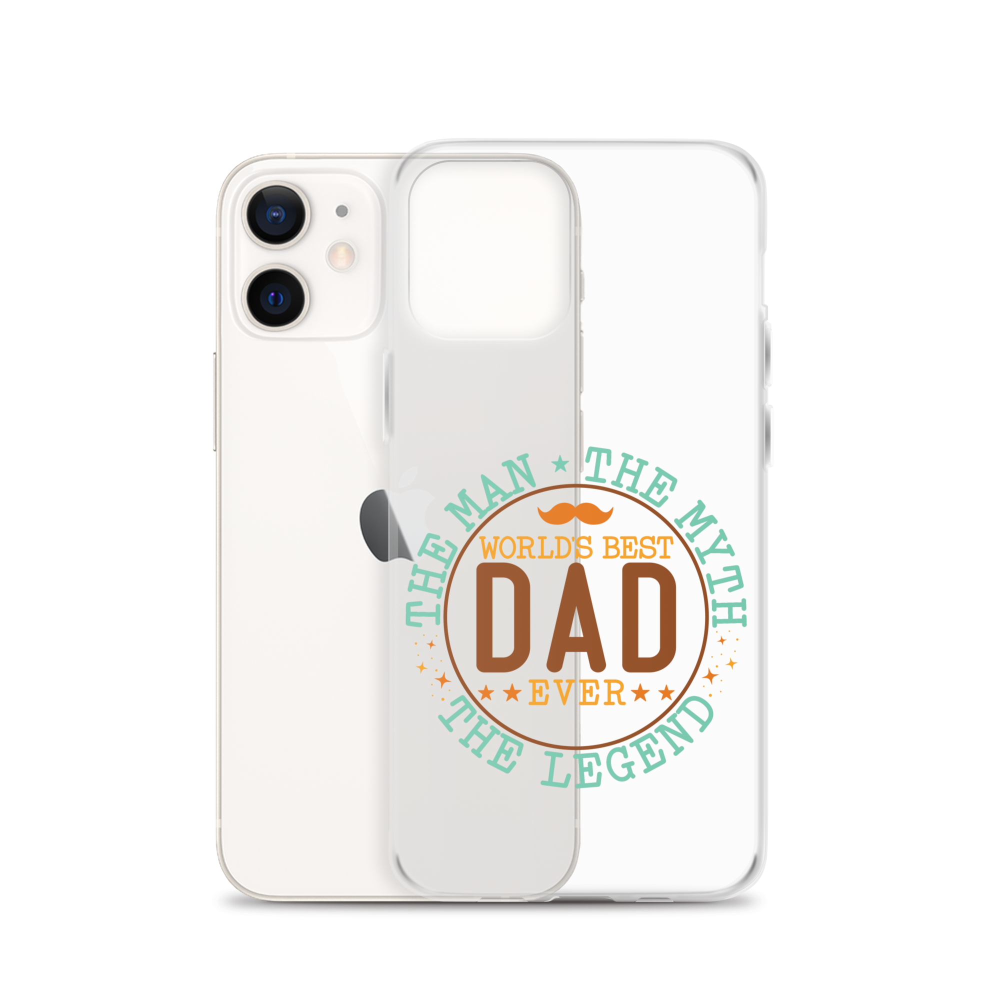 World's Best Dad Ever The Man The Myth The Legend Clear Case for iPhone®