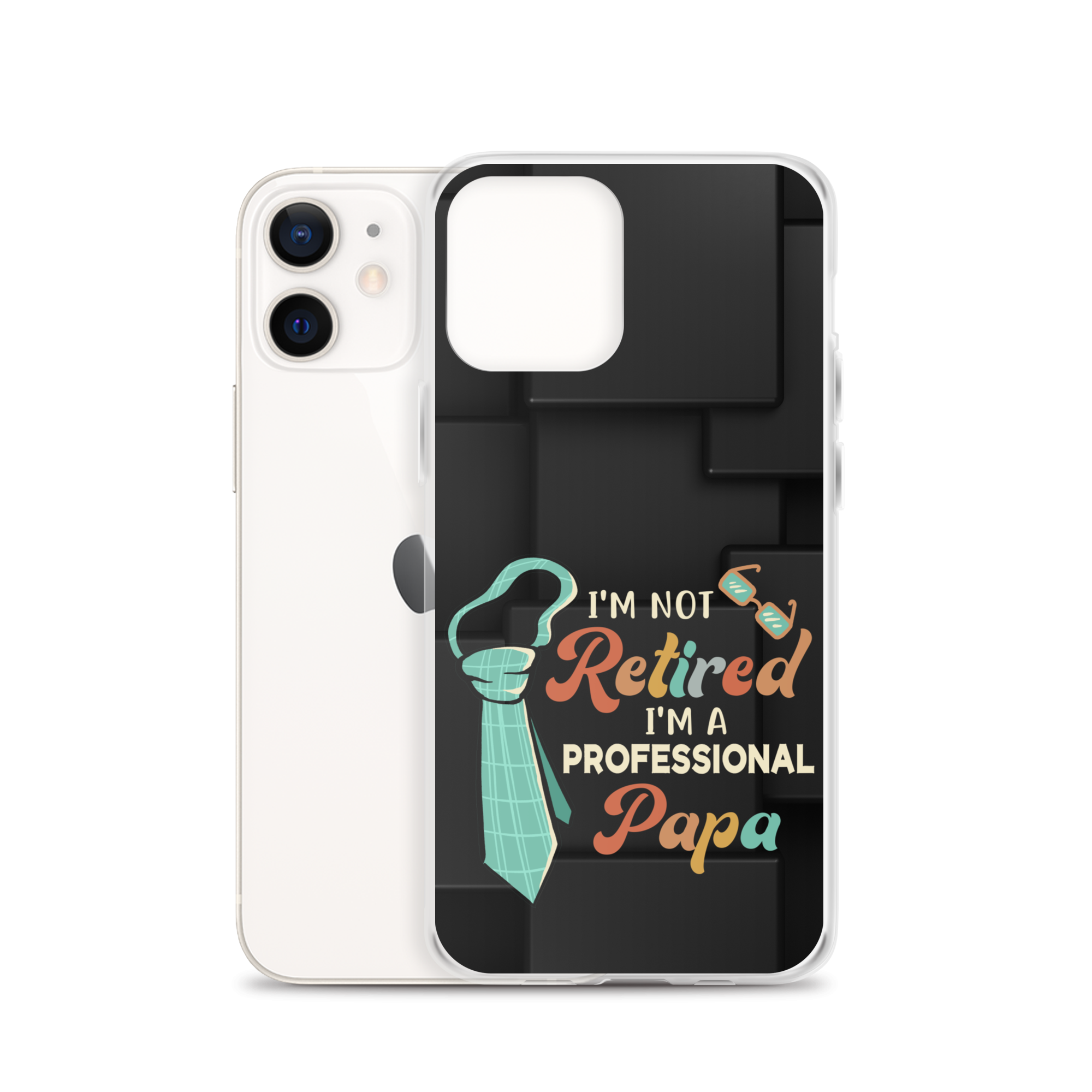 I'm Not Retired I'm A Professional Papa Clear Case for iPhone®