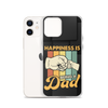 Happiness Is Being A Dad Clear Case for iPhone®