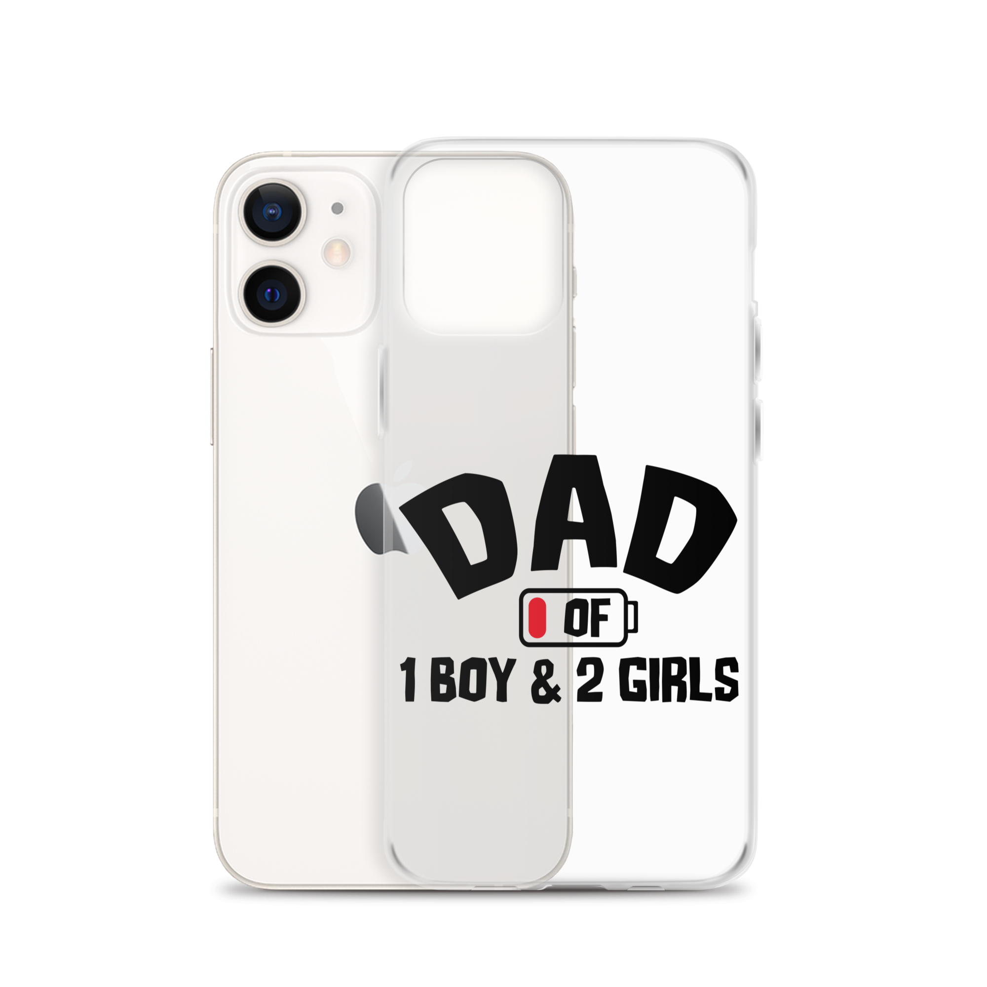 Dad Of 1 Boy And 2 Girls Clear Case for iPhone®