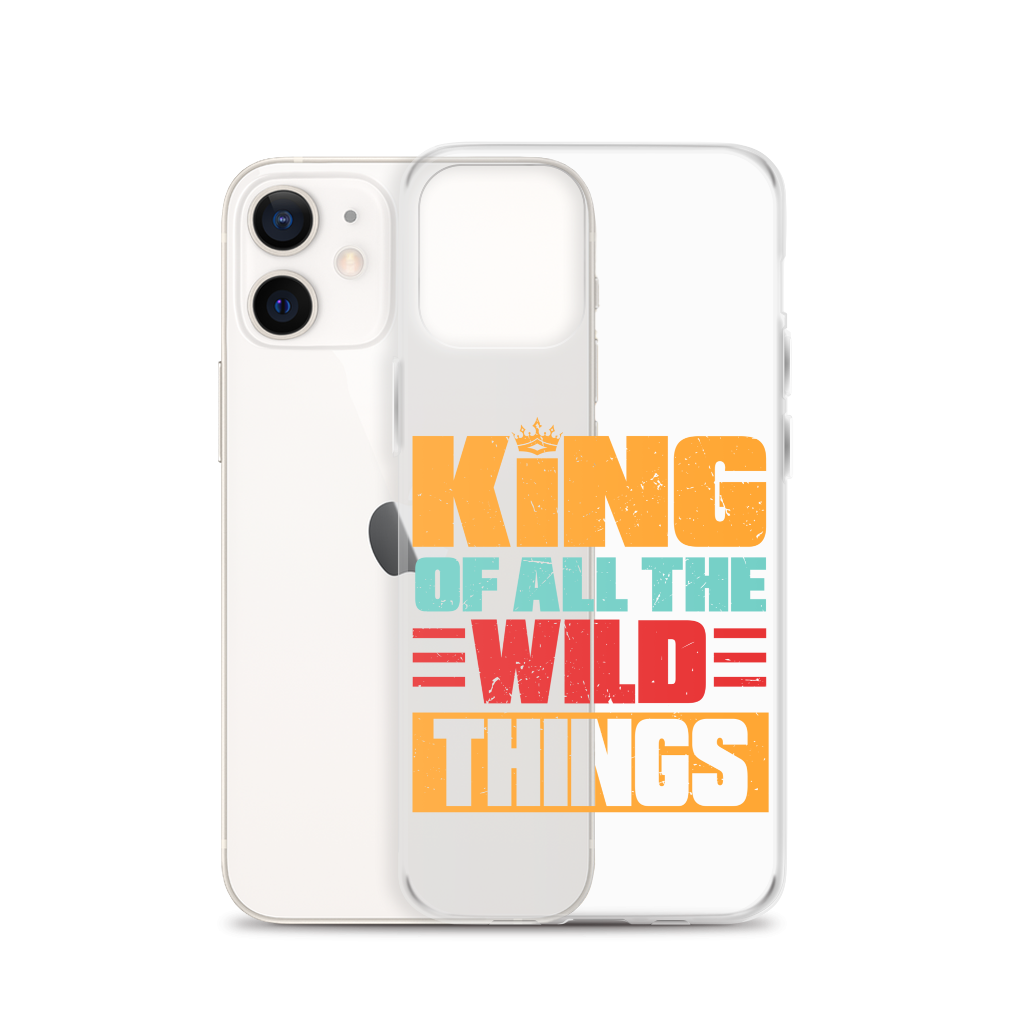 King Of All The Wild Things Clear Case for iPhone®