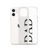 Dad Clear Case for iPhone®