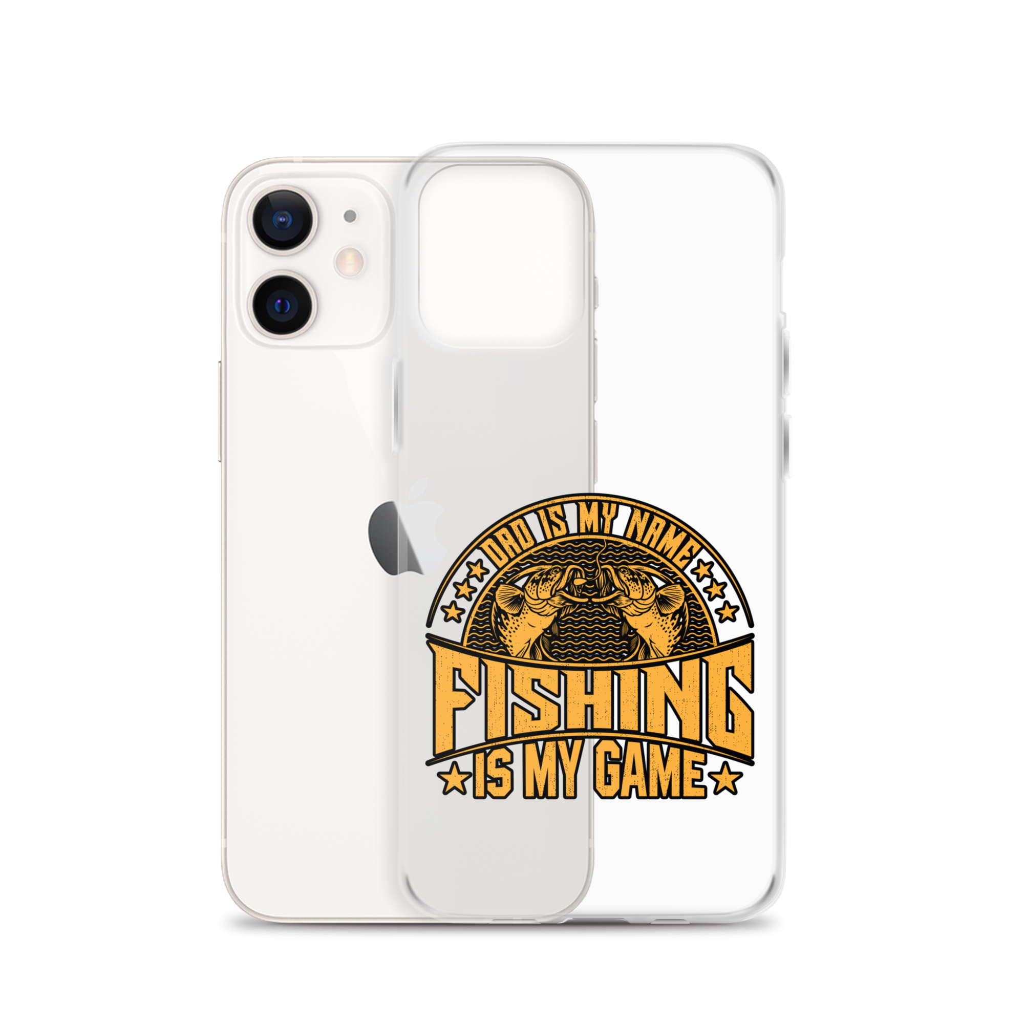 Dad Is My Name Fishing Is My Game Clear Case for iPhone®