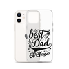 Best Dad Ever Clear Case for iPhone®