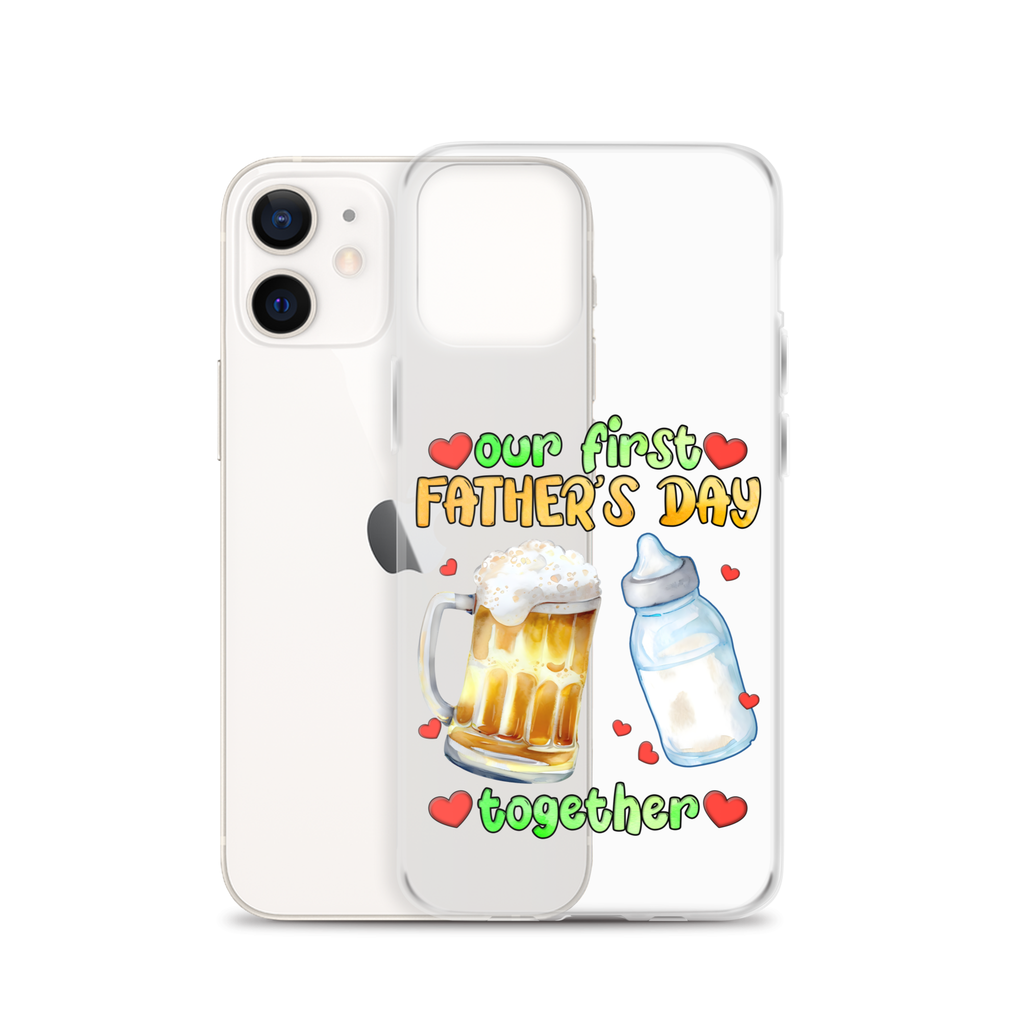 Our First Father's Day Together Clear Case for iPhone®