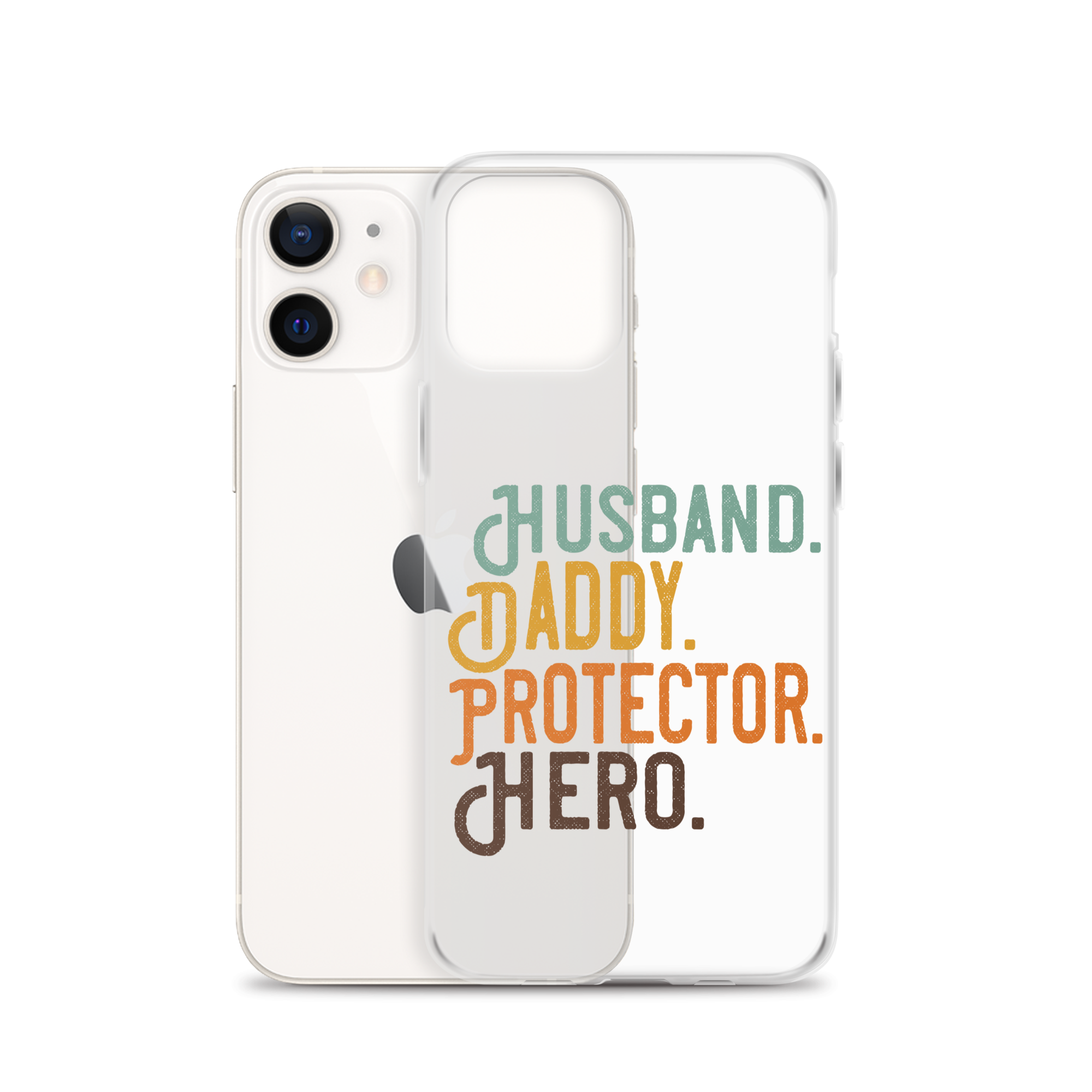 Husband. Daddy. Protector. Hero Clear Case for iPhone®