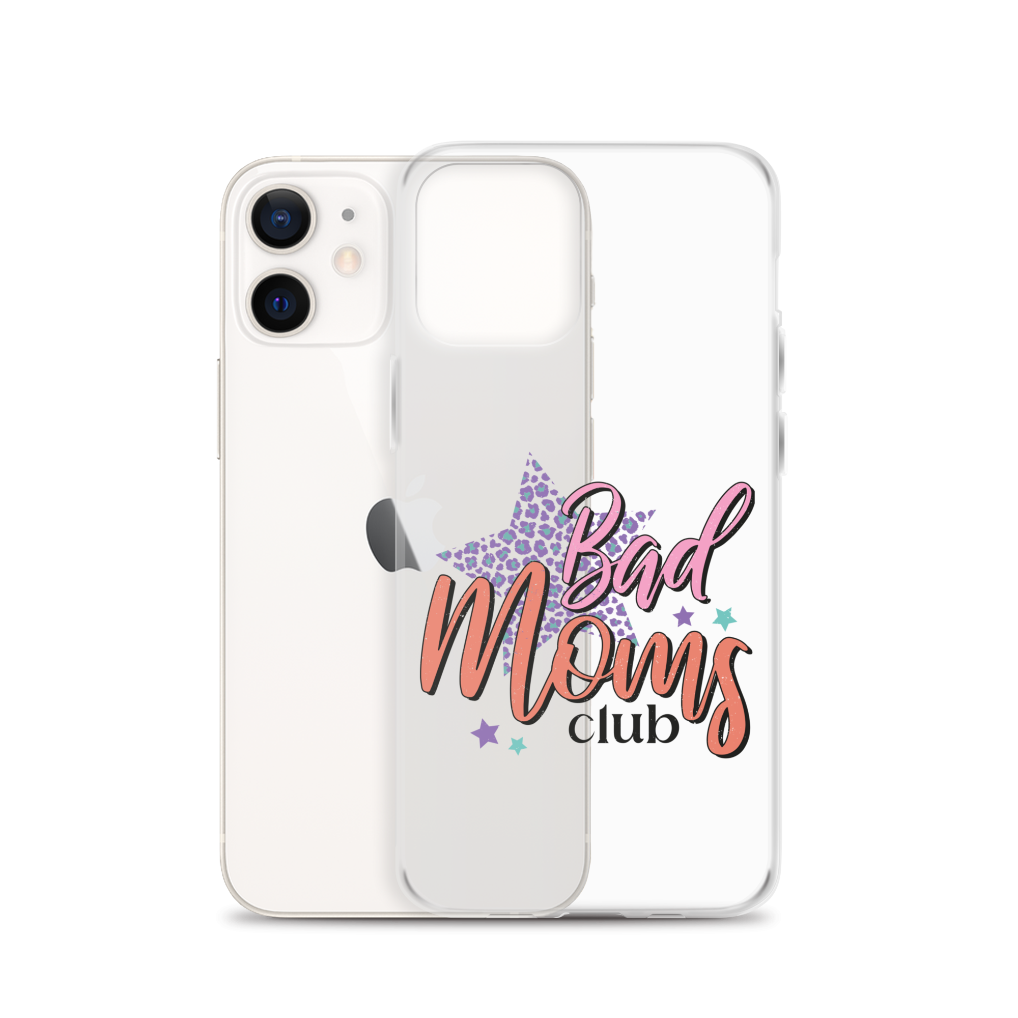 Bad Moms Club Clear Case for iPhone®