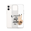 Proud Member Of The Bad Moms Club Clear Case for iPhone®