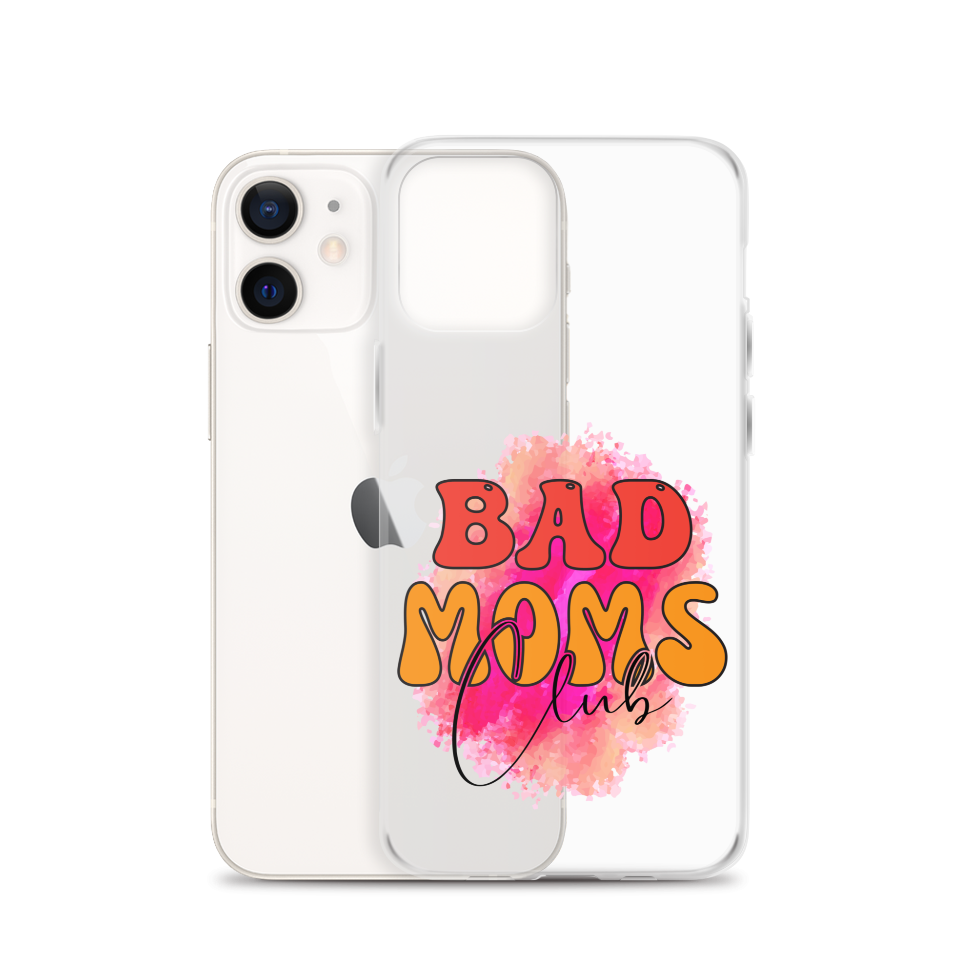 Bad Moms Club Clear Case for iPhone®