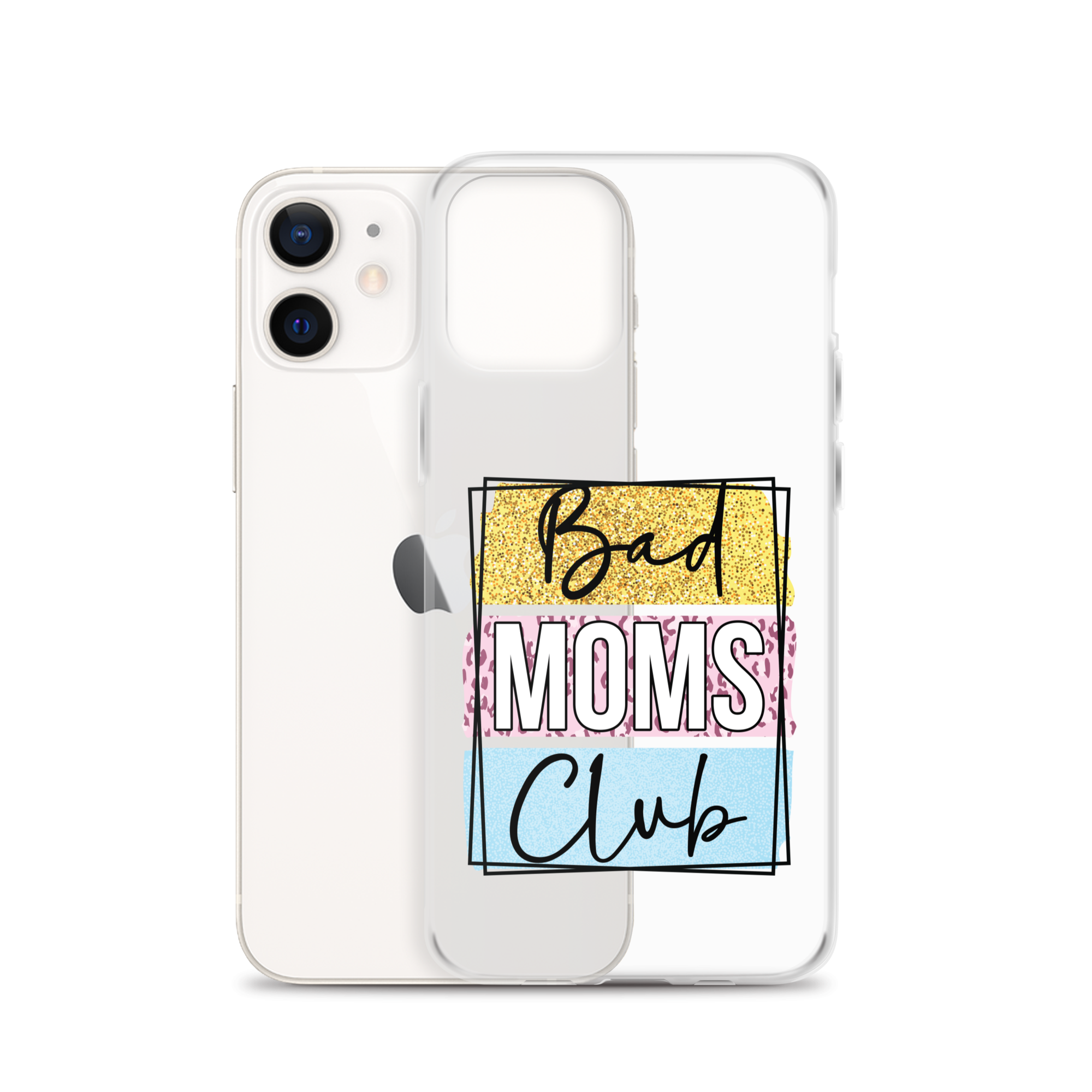 Bad Moms Club Clear Case for iPhone®