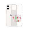 Bad Moms Club Clear Case for iPhone®