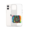 Bad Moms Club Clear Case for iPhone®