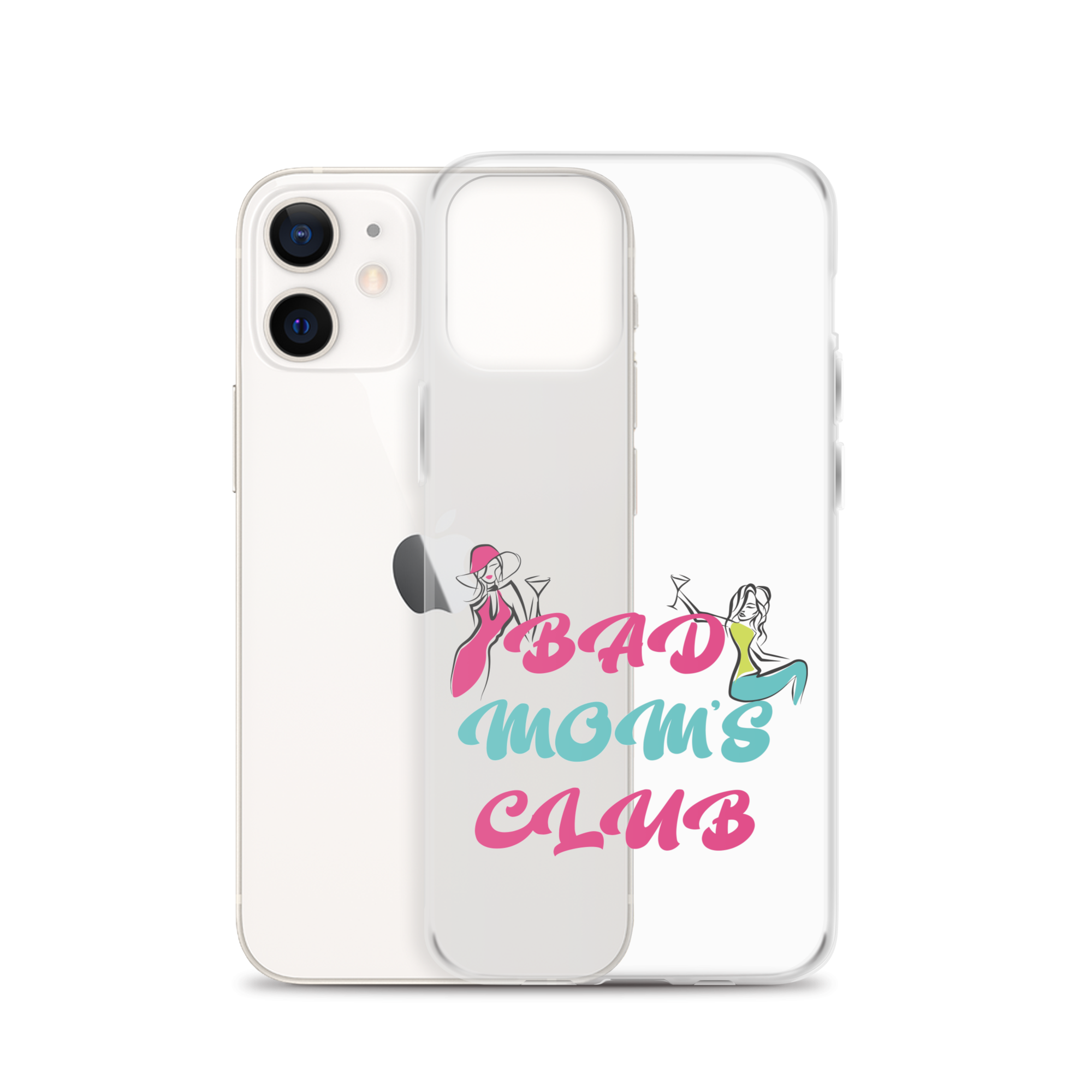 Bad Moms Club Clear Case for iPhone®