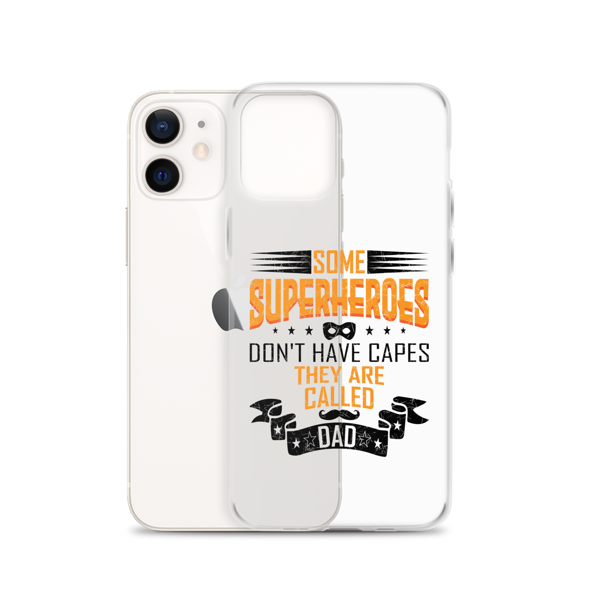 Some Superheroes Don't Capes They Are Called Dad Clear Case for iPhone®