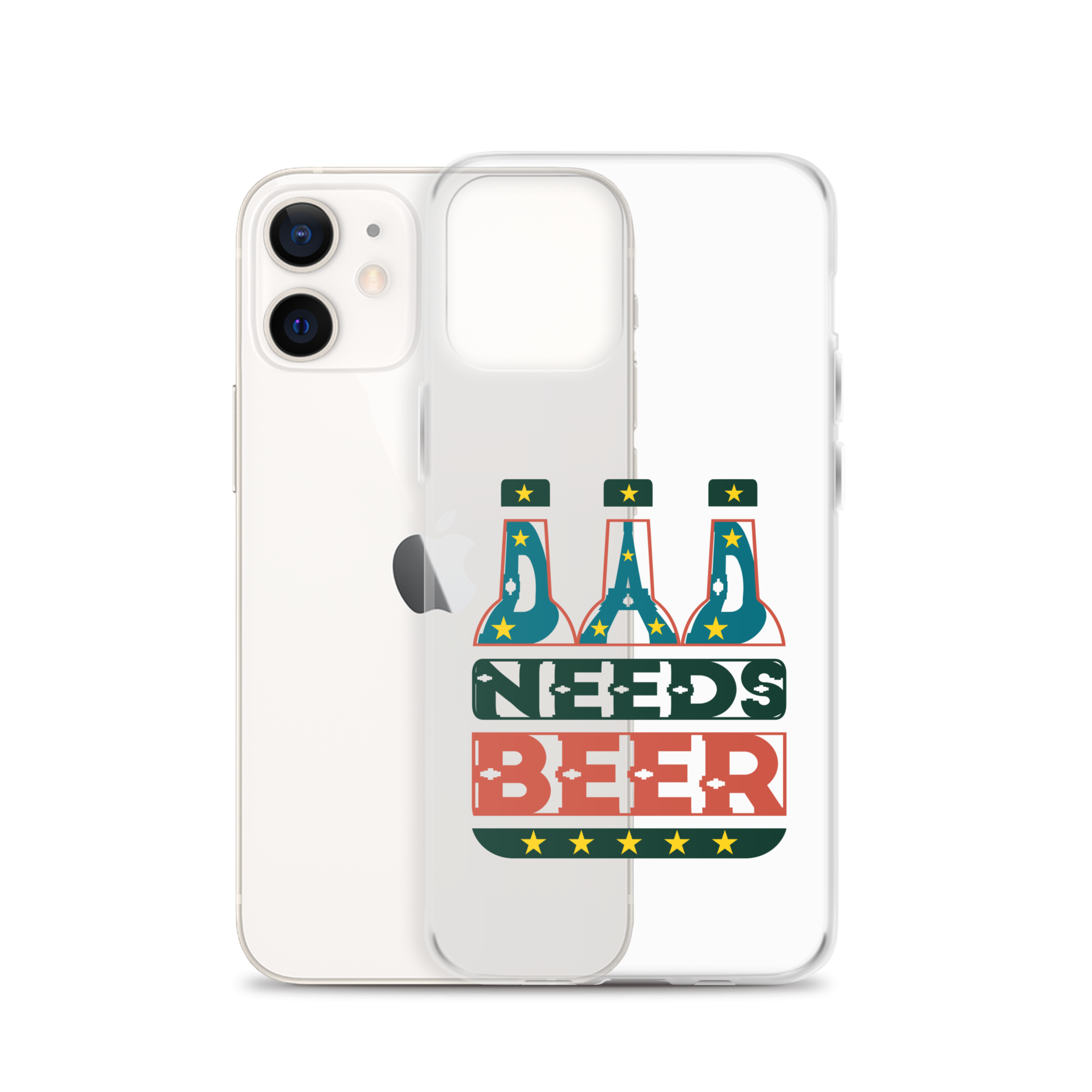 Dad Needs Beer Clear Case for iPhone®