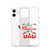 First Christmas As A Dad Clear Case for iPhone®