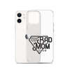 Proud Member Of The Bad Mom Club Clear Case for iPhone®