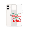 First Christmas As A Dad Clear Case for iPhone®