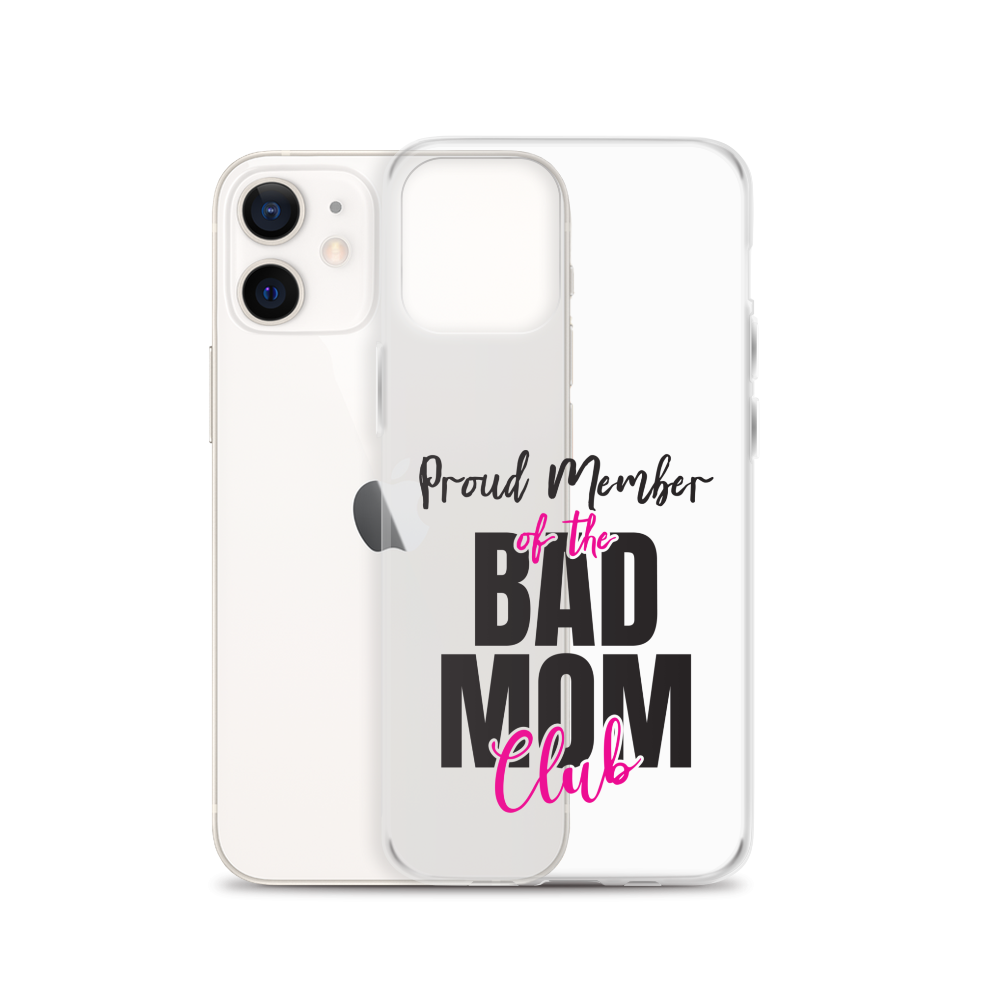 Proud Member Of The Bas Mom Club Clear Case for iPhone®