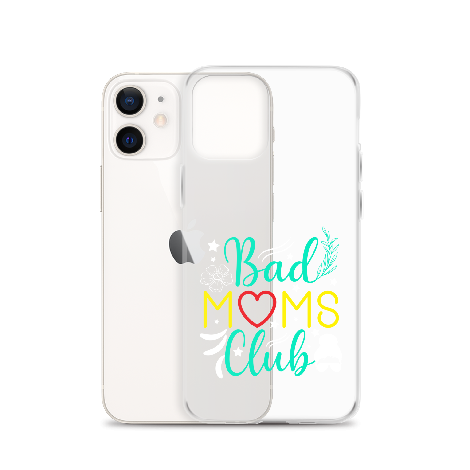 Bad Moms Club Clear Case for iPhone®