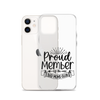 Proud Member Of The Bad Moms Club Clear Case for iPhone®