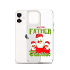 I Am Your Father Christmas Clear Case for iPhone®