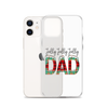 Jolly Jolly Jolly Dad Clear Case for iPhone®