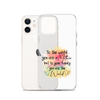 To The World You Are A Mother But To Your Family You Are The World Clear Case for iPhone®